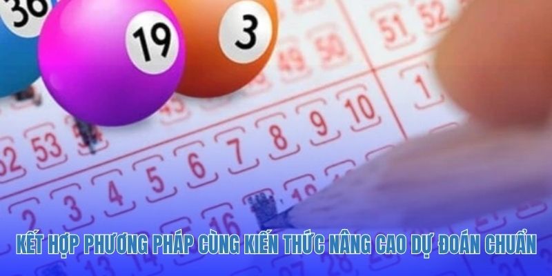 Kết hợp phương pháp cùng kiến thức nâng cao dự đoán chuẩn xác