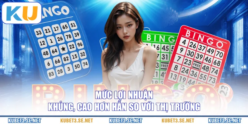 Mức lợi nhuận khủng, cao hơn hẳn so với thị trường